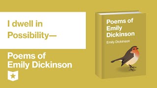 Poems of Emily Dickinson  I dwell in Possibility— [upl. by Bove344]