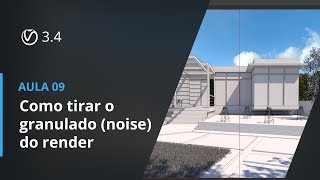 Vray 34 para SketchUp  Aula 09 Raytrace Como tirar o granulado noise do render [upl. by Aloisius874]