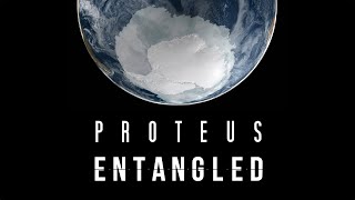 Proteus Entangled  teaser trailer [upl. by Meggy870]