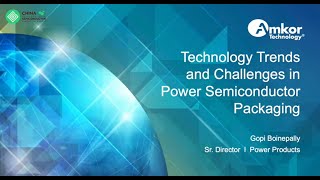 Technology Trends amp Challenges in Power Semiconductor Packaging [upl. by Zap]