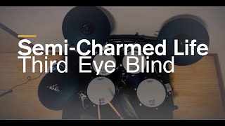 🥁 SemiCharmed Life  Third Eye Blind ⎪ Drum Score⎪Drum Sheet Music  Tutorial ⎪Drumless [upl. by Diao]