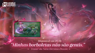 Minhas Borboletas Não São Gentis  Zhuxin  Guia Espiritual  Mobile Legends Bang Bang [upl. by Just]