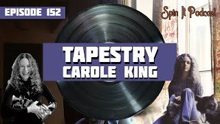 Tapestry  Carole King Episode 152 [upl. by Atteugram]