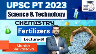 Chemistry  Fertilizers Lecture 31 By Manish Shrivastava [upl. by Lagiba150]