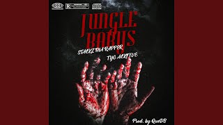 JUNGLE BABYS feat KDBP3N amp TYG ACKTIVE [upl. by Kidder]