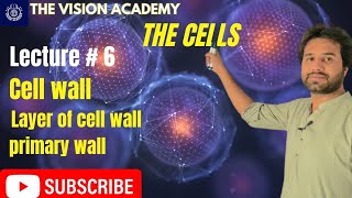 Chapter 4  Cell  Cell wall  11th Class Biology  Vision academy [upl. by Ij]