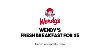 RADIO AD Wendys  Fresh Breakfast for 5 2024 [upl. by Suollecram]