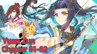 yuan zun chapter 6162 english [upl. by Vinita]