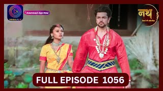 Nath Rishton Ki Agnipariksha  24 Sept 2024  Full Episode 1056  Dangal TV [upl. by Goren]