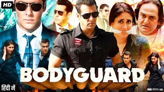 Bodyguard Full Movie  Salman Khan  Kareena Kapoor  Hazel Keech  Raj Babbar  Review amp Facts [upl. by Zere]