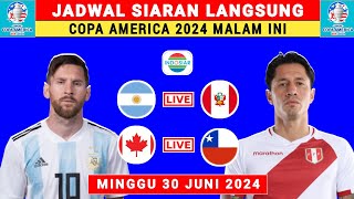 JADWAL SIARAN LANGSUNG COPA AMERICA 2024  ARGENTINA VS PERU  KANADA VS CHILI  JADWAL COPA AMERICA [upl. by Airun390]