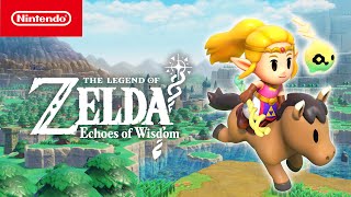 The Legend of Zelda Echoes of Wisdom – Traversing Hyrule Nintendo Switch [upl. by Nami]