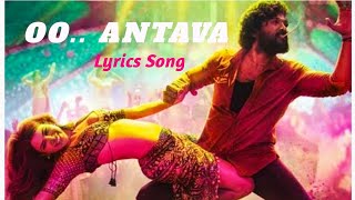 Oo Antava Mama Oo Antava Lyrics Song  Pushpa  Allu Arjun  DSP  Sukumar  Samantha [upl. by Gimpel]