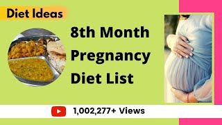 8th Month Pregnancy Diet Which Foods to Eat When Youre PregnantList for 8th Month Pregnancy Diet [upl. by Krystal840]