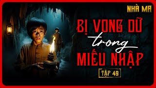 TRUYỆN MA KHÁN GIẢ GỬI VỀ  TẬP 49  BỊ VONG DỮ TRONG MIẾU NHẬP TRUYENMANGAN DINHTUNGFILMS [upl. by Dagall]