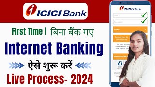 ICICI Bank Internet Banking Activation 2024  Full Process  icici bank net banking kaise chalu kare [upl. by Cartie343]