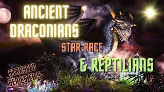 ANCIENT DRACONIANS amp REPTILIANS STAR RACE SERIES draconian dragons starseedsstarseed reptilian [upl. by Dickey]