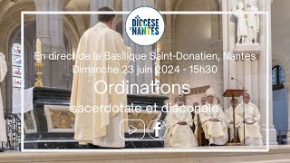 🔴 Dimanche 23 juin 2024  Ordinations sacerdotale et diaconale [upl. by Yelhak]