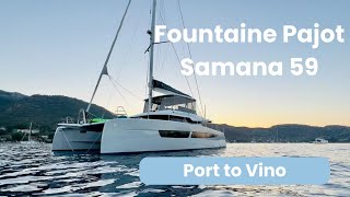 Fountaine Pajot Samama 59 Walkthrough w Commentary [upl. by Armillas]