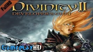 Divinity 2 Developers Cut Gameplay PC HD [upl. by Lala]