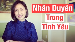 Nhân Duyên Trong Tình Yêu [upl. by Allimaj]