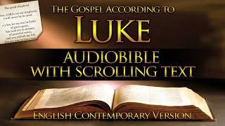 The Holy Bible  Book 42  Luke  Contemporary English [upl. by Nitsirc]