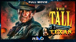 THE TALL TEXAN  HD CLASSIC WESTERN MOVIE  FULL FREE ACTION FILM IN ENGLISH  REVO MOVIES [upl. by Eimirej]