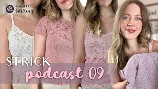 Strickpodcast 09  Release Lilli Camisole Palme Tee Mein Sommer KAL [upl. by Pincus]