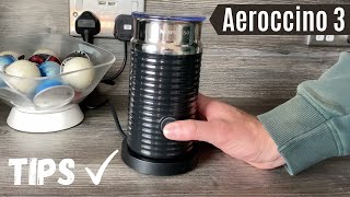 10 Nespresso Aeroccino 3 Tips and Tricks  How to get the most out of your Nespresso Milk Frother [upl. by Assiron]