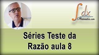 Grings  Séries Teste da Razão aula 8 [upl. by Ingold413]