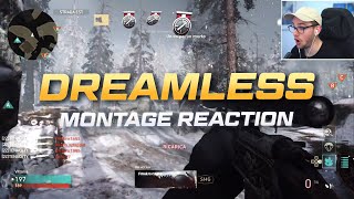 DREAMLESS  Montage Reaction [upl. by Esdnil]