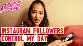 INSTAGRAM FOLLOWERS CONTROL MY DAY  ROSE VEGA [upl. by Oinotnaesoj765]