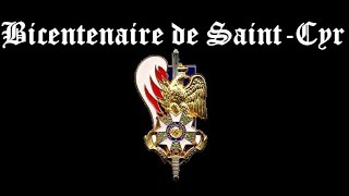 SaintCyr Bicentenaire  Chant de Promotion [upl. by Eerized]