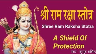 Shree Ram Raksha Stotra श्री राम रक्षा स्तोत्र with Lyrics by Kumud Vashisth [upl. by Aisemaj]