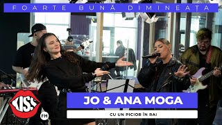 JO amp Ana Moga  Cu un picior în rai Cover Live  Foarte Bună Dimineața [upl. by Opiuuk]