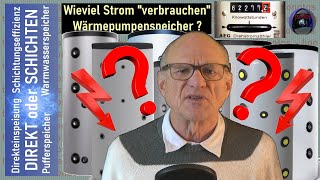 Wieviel Strom quotverbrauchenquot WärmepumpenSpeicher [upl. by Harmonia]