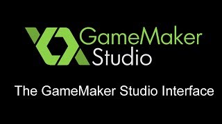 GameMaker Studio Interface [upl. by Elberfeld]