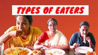 Types Of Eaters  വ്യത്യസ്‌ത ഭക്ഷണപ്രിയർ [upl. by Gairc340]