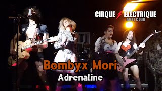 Bombyx Mori  Adrenaline Live Le Cirque Electrique  Paris 02032024 [upl. by Euqirrne756]