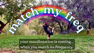 Your manifestation is coming… when you match its frequency [upl. by Salvucci]