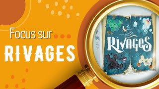 🔎 Focus sur Rivages [upl. by Araec]