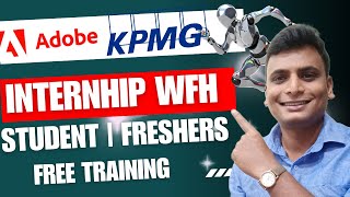 off campus internship and Freshers hiring Adobe KPMG IBM oracle For Students amp Freshers wfh [upl. by Ravo930]