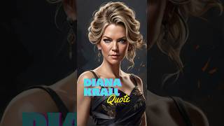 Diana Krall  Quote [upl. by Bessy]