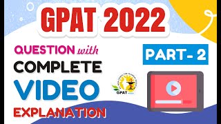 GPAT2022 PREVIOUS YEAR QUESTIONS PART2 COMPLETE EXPLANATION PHARMACOLOGY PART2 [upl. by Mazel]