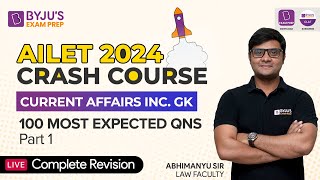 100 Most Expected GK Questions Part 1  Revision Class 1  AILET Crash Course [upl. by Navert]