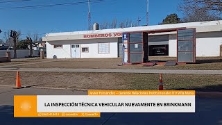 La Inspección Técnica Vehicular nuevamente en Brinkmann [upl. by Argent]