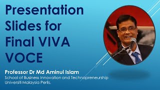 Presentation Slides for Final VIVA VOCE  Prof Dr Aminul Islam [upl. by Drummond]