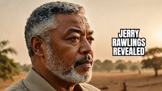 Jerry Rawlings The Untold Story of Ghanas Revolutionary Leader [upl. by Calli481]