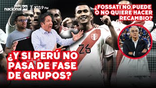 ¿PERÚ pasará de fase de grupos en la COPA AMÉRICA 2024 ¿Fossati debe cambiar la formación [upl. by Maggy851]