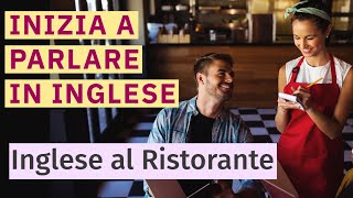 Guida Pratica Impara lInglese al Ristorante  Frasi Essenziali e Vocabolario [upl. by Hardan]